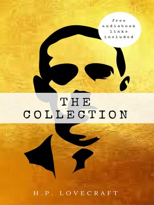 cover image of The Complete H.P. Lovecraft Collection (WSBLD Classics)